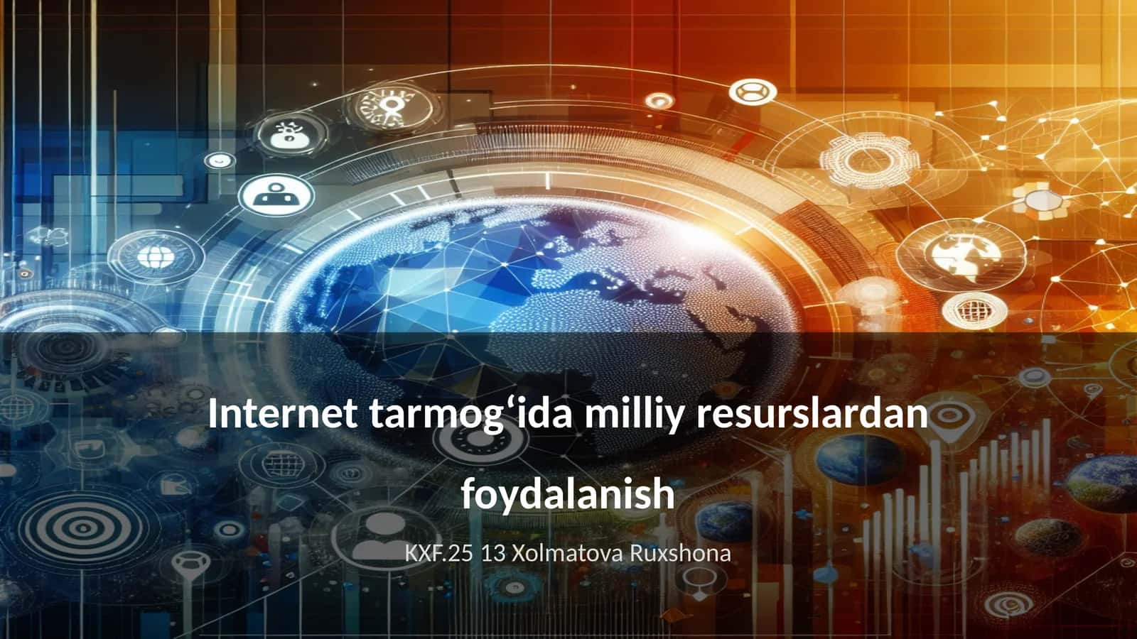 Internet tarmog‘ida milliy resurslardan foydalanish