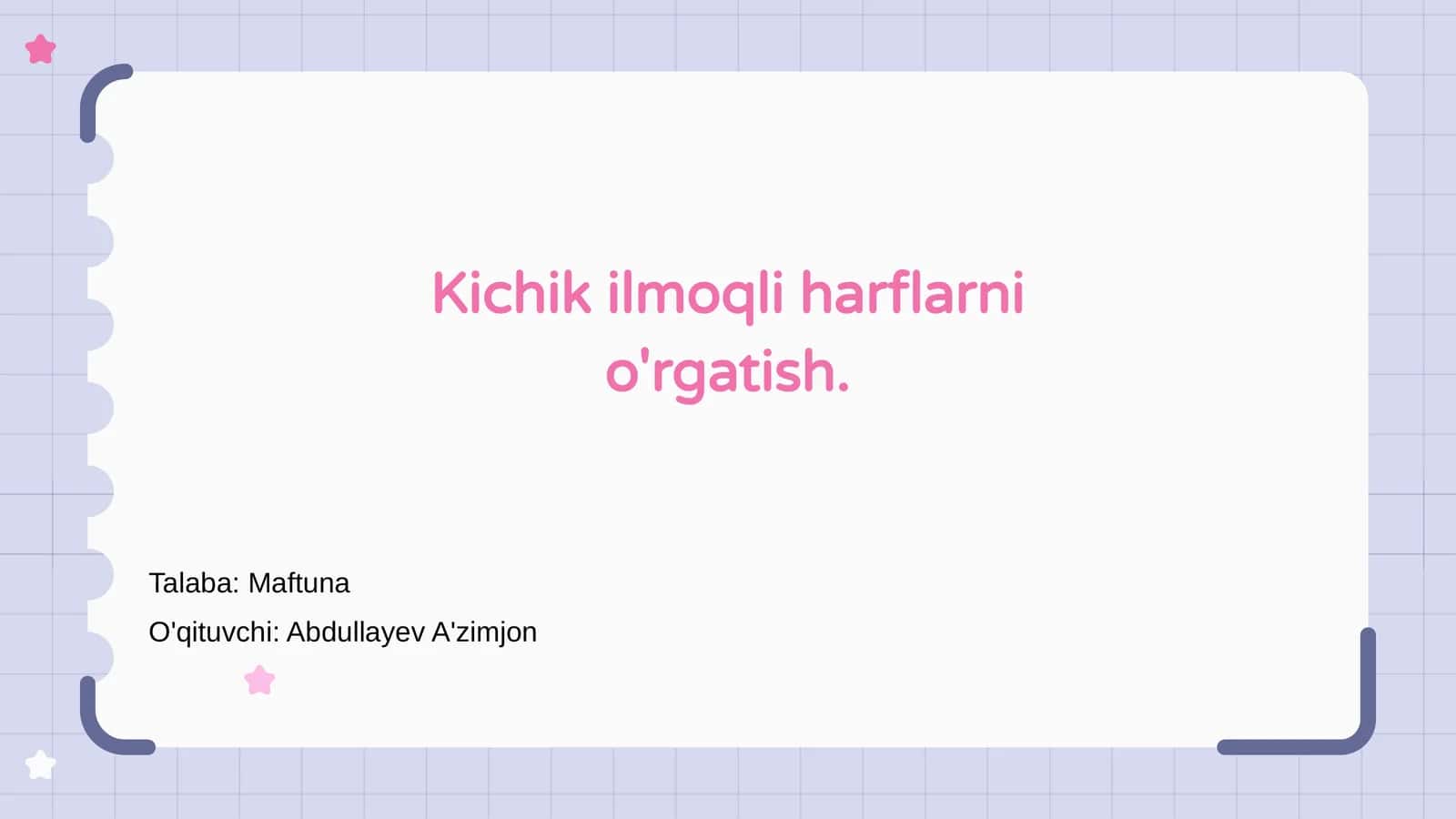 Kichik ilmoqli harflarni o'rgatish