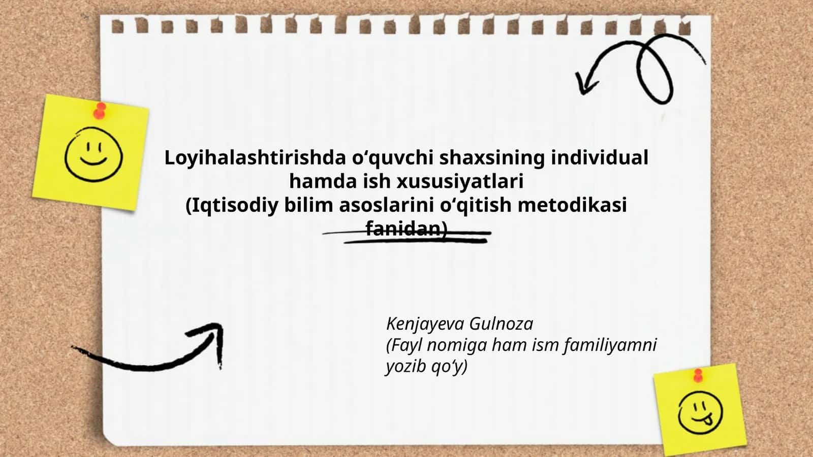 Loyihalashtirishda oʻquvchi shaxsining individual hamda ish xususiyatlari (Iqtisodiy bilim asoslarini oʻqitish metodikasi fanidan)