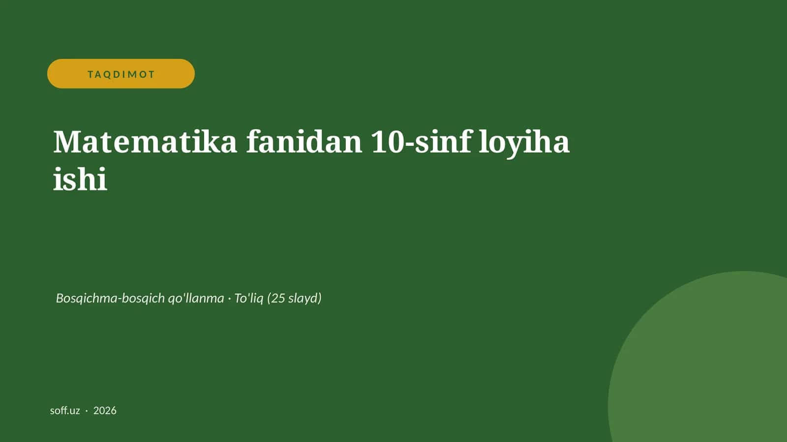 Matematika fanidan 10-sinf loyiha ishi