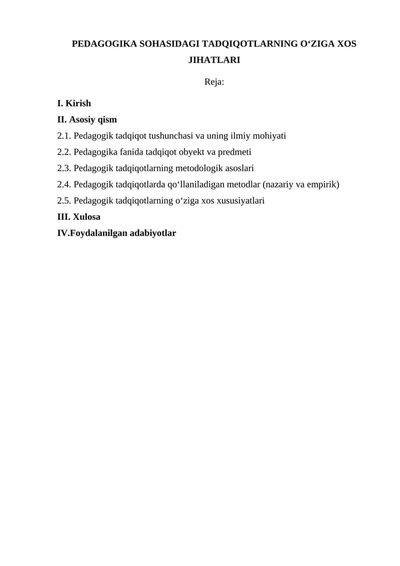 PEDAGOGIKA SOHASIDAGI TADQIQOTLARNING O‘ZIGA XOS JIHATLARI