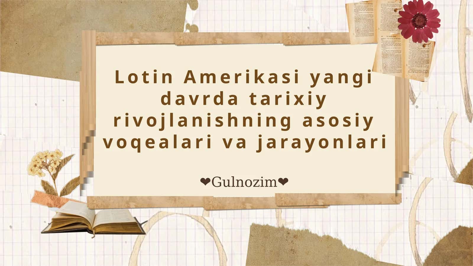 Lotin Amerikasi yangi davrda tarixiy rivojlanish