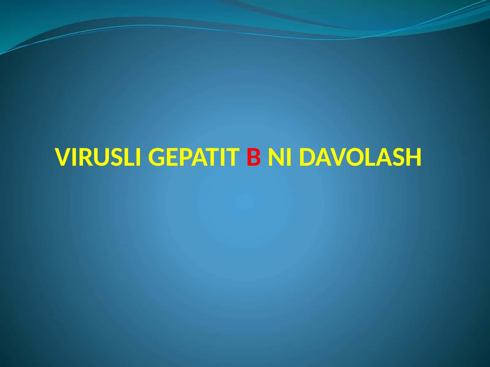 Virusli gepatitbni davolash