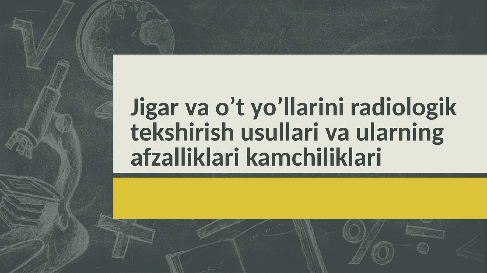 JIGAR VA O’T YO’LLARI QISQACHA ANATOMIYASI