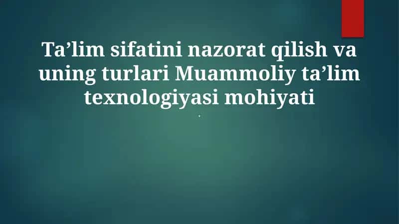 Muammoli O'quv Texnologiyalari va Ularning Ta'siri