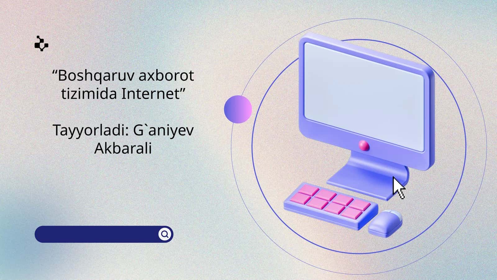 Boshqaruv axborot tizimida Internet