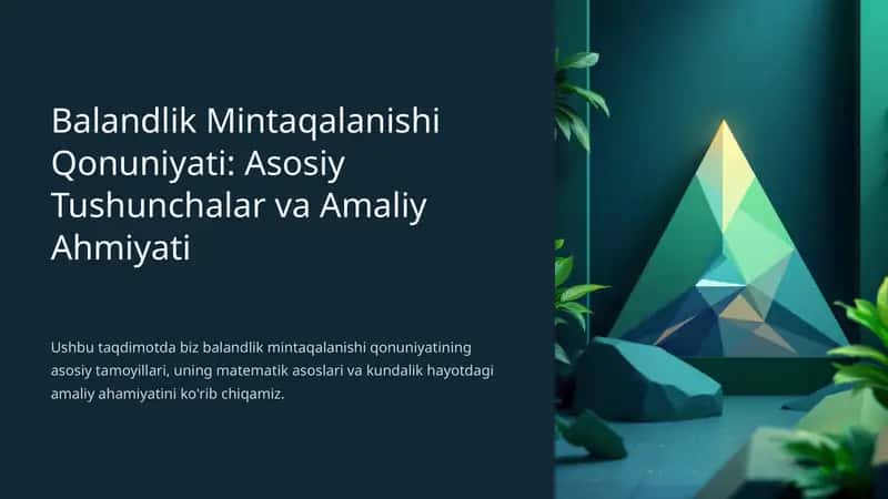 Balandlik Mintaqalanishi Qonuniyati: Asosiy Tushunchalar va Amaliy Ahmiyati