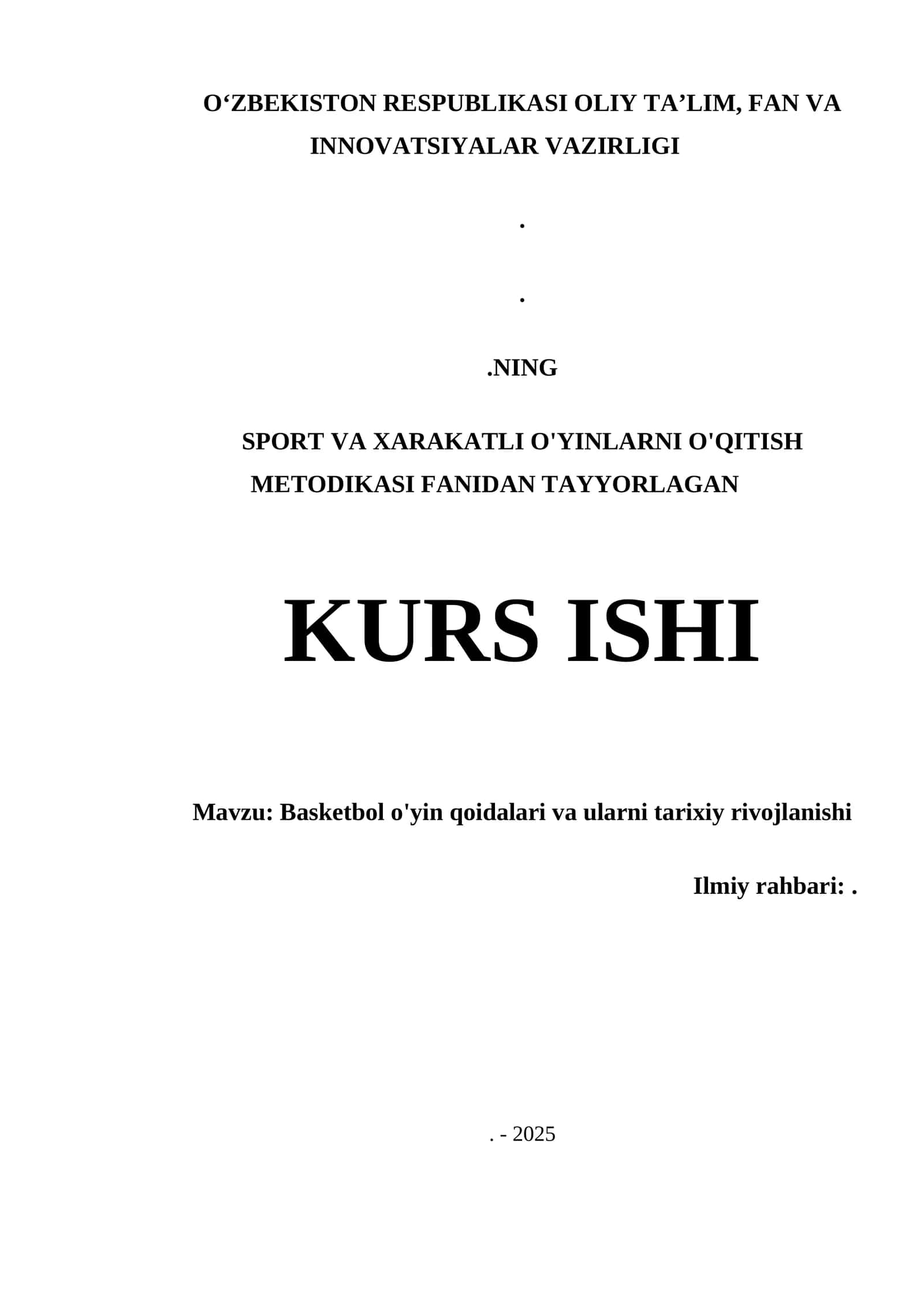 Basketbol o'yin qoidalari va ularni tarixiy rivojlanishi