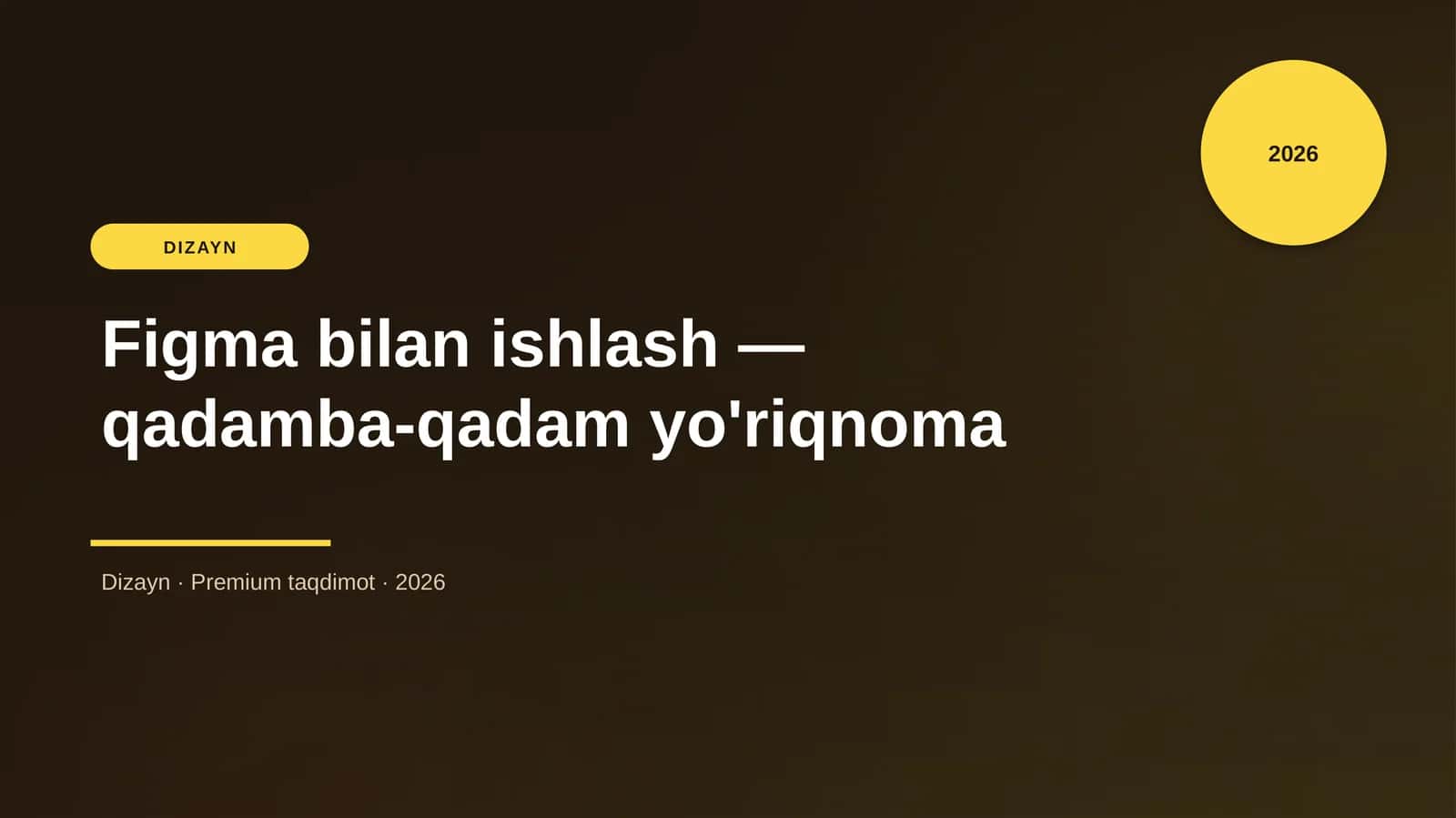 Figma bilan ishlash — qadamba-qadam yo'riqnoma