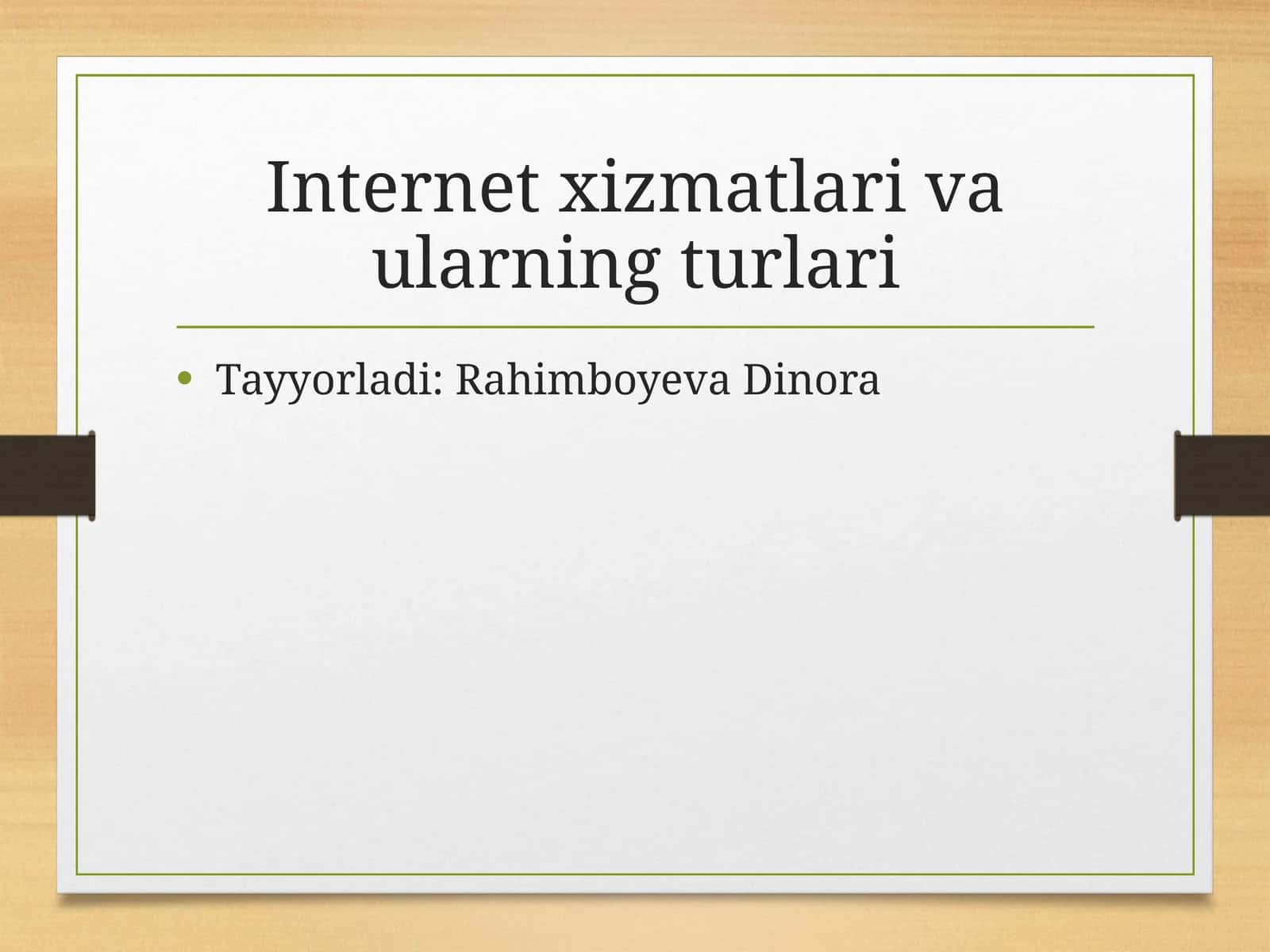 Internet xizmatlari va ularning turlari
