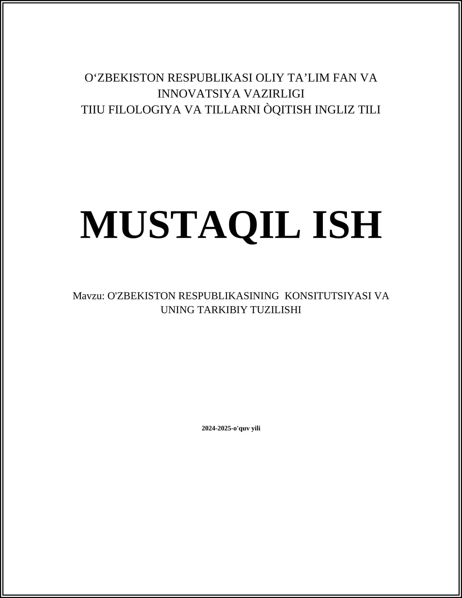 O'ZBEKISTON RESPUBLIKASINING KONSITUTSIYASI VA UNING TARKIBIY TUZILISHI