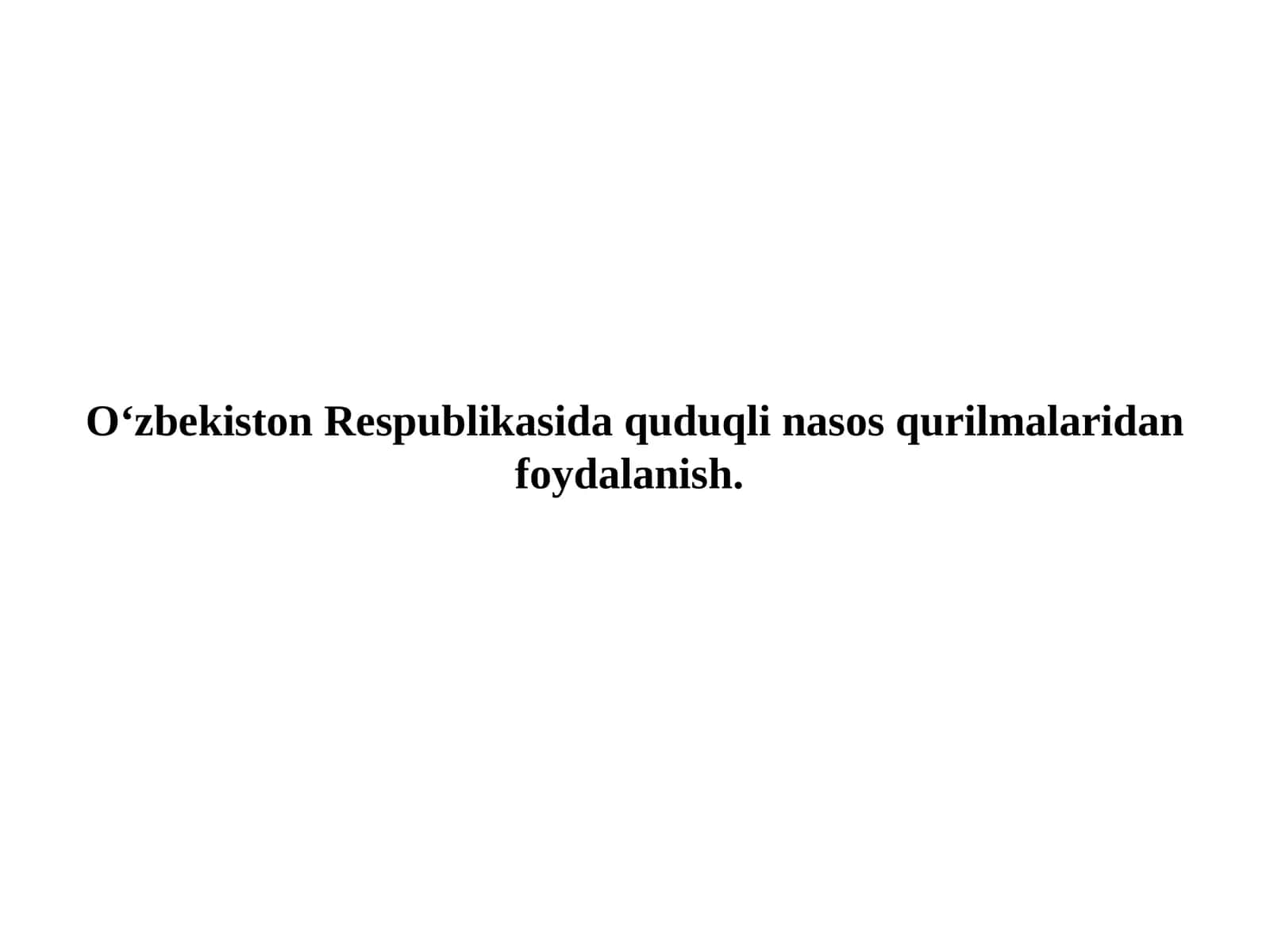 Quduqli nasos qurilmalari