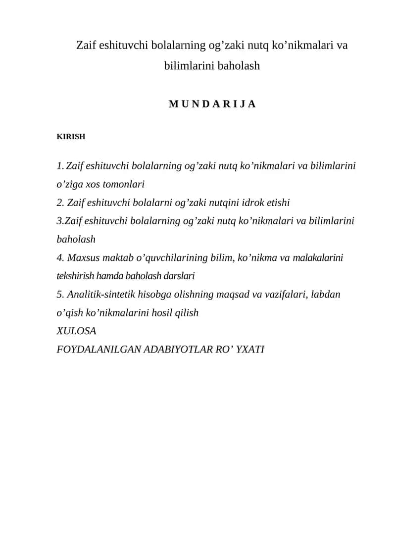 Zaif eshituvchi bolalarning og’zaki nutq ko’nikmalari va bilimlarini baholash