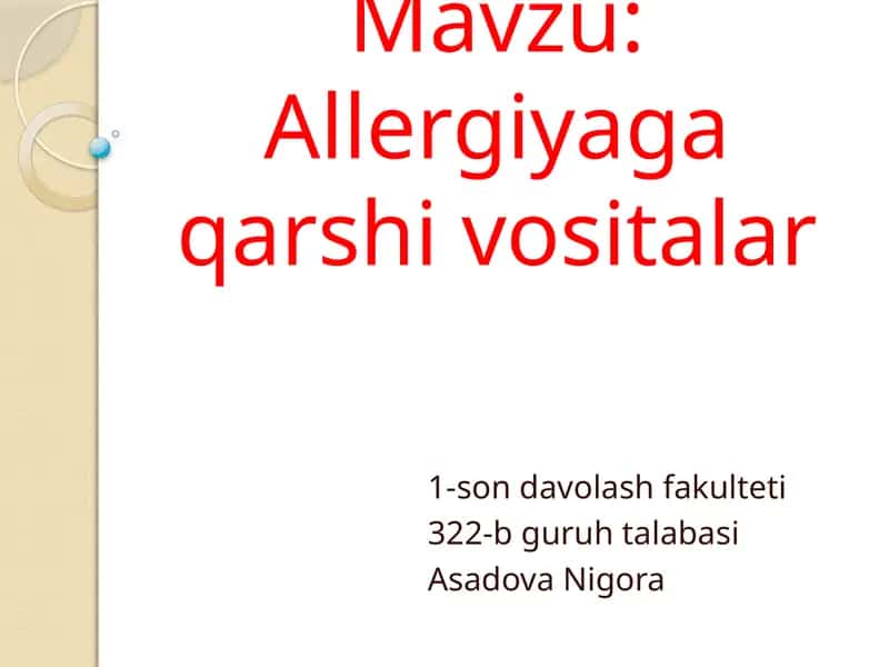 allergiyaga qarshi vositalar