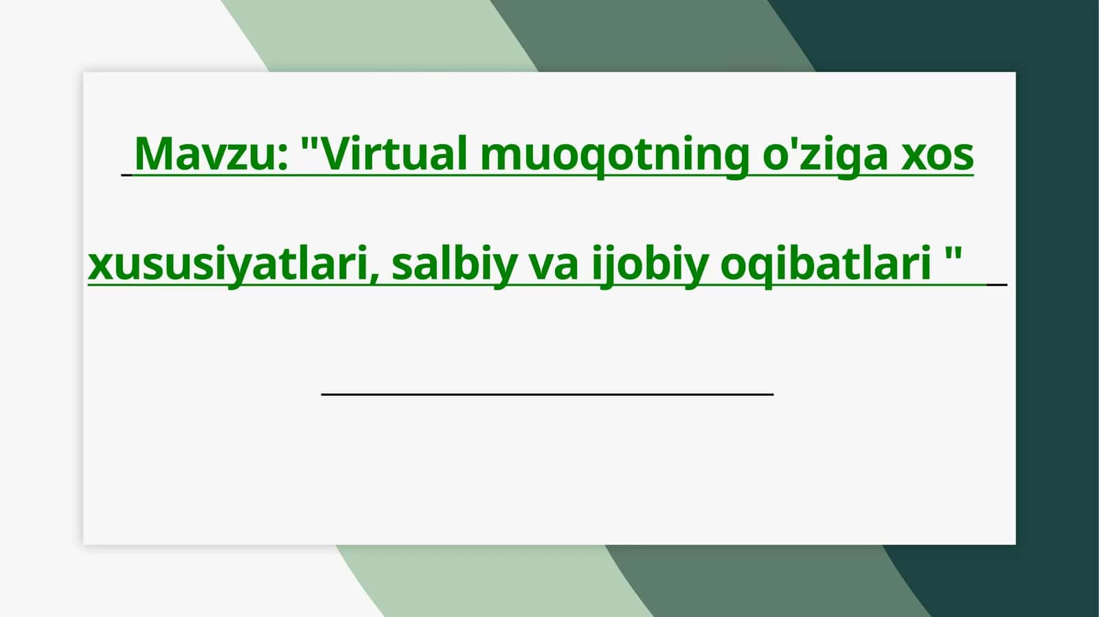 Virtual muoqotning o'ziga xos xususiyatlari, salbiy va ijobiy oqibatlari