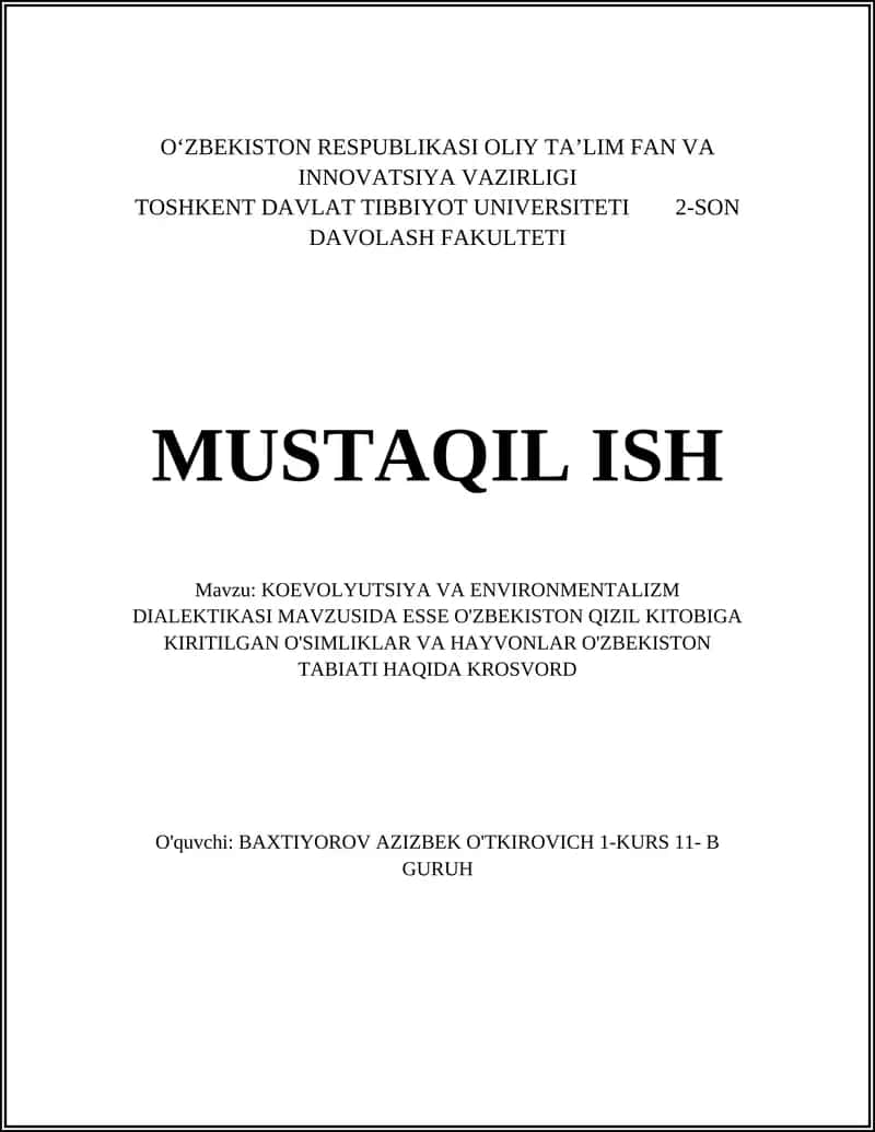 KOEVOLYUTSIYA VA ENVIRONMENTALIZM DIALEKTIKASI MAVZUSIDA ESSE O'ZBEKISTON QIZIL KITOBIGA KIRITILGAN O'SIMLIKLAR VA HAYVONLAR O'ZBEKISTON TABIATI HAQIDA KROSVORD