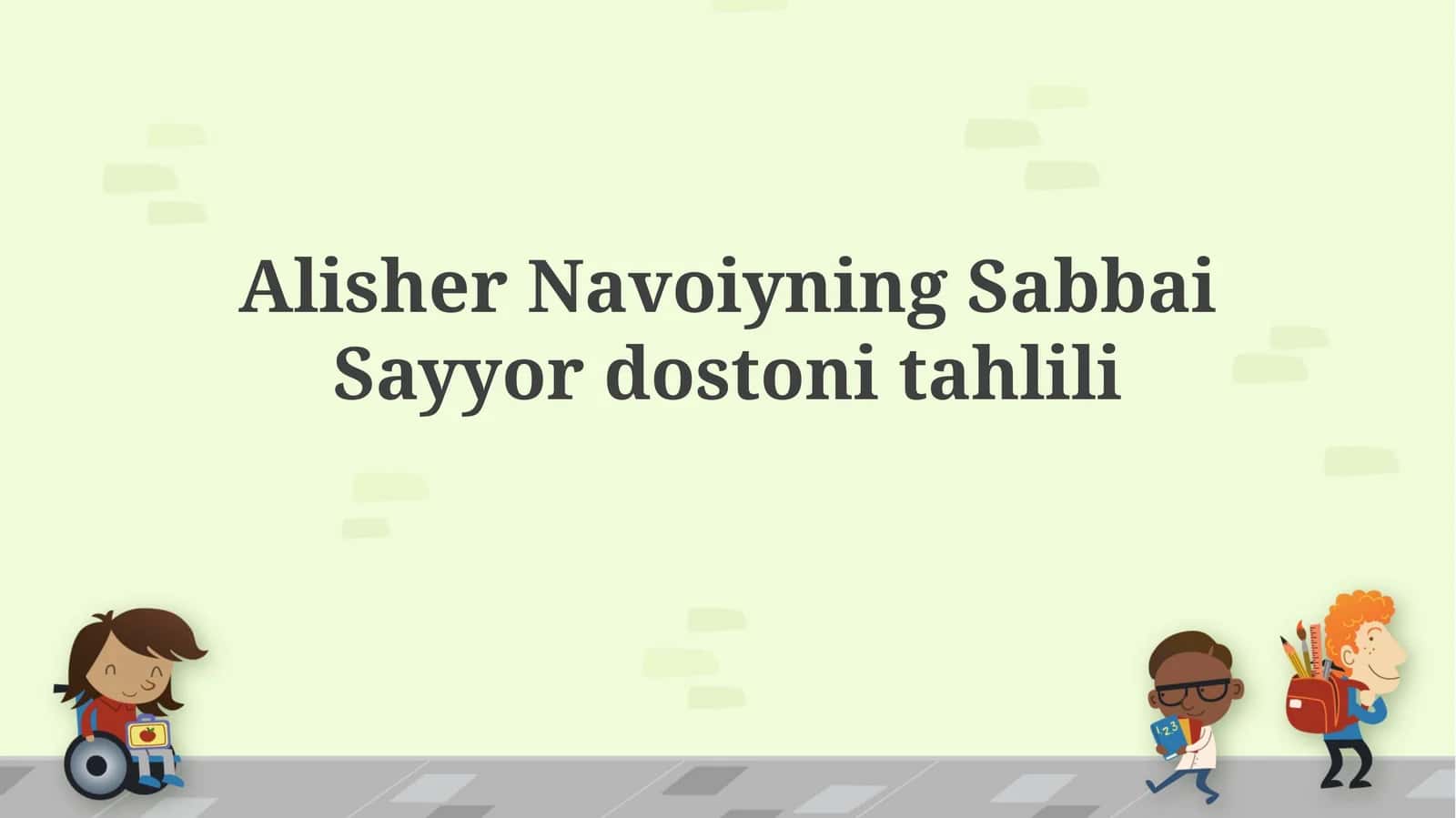 AlisherNavoiyningSabbaiSayyordostonitahlili