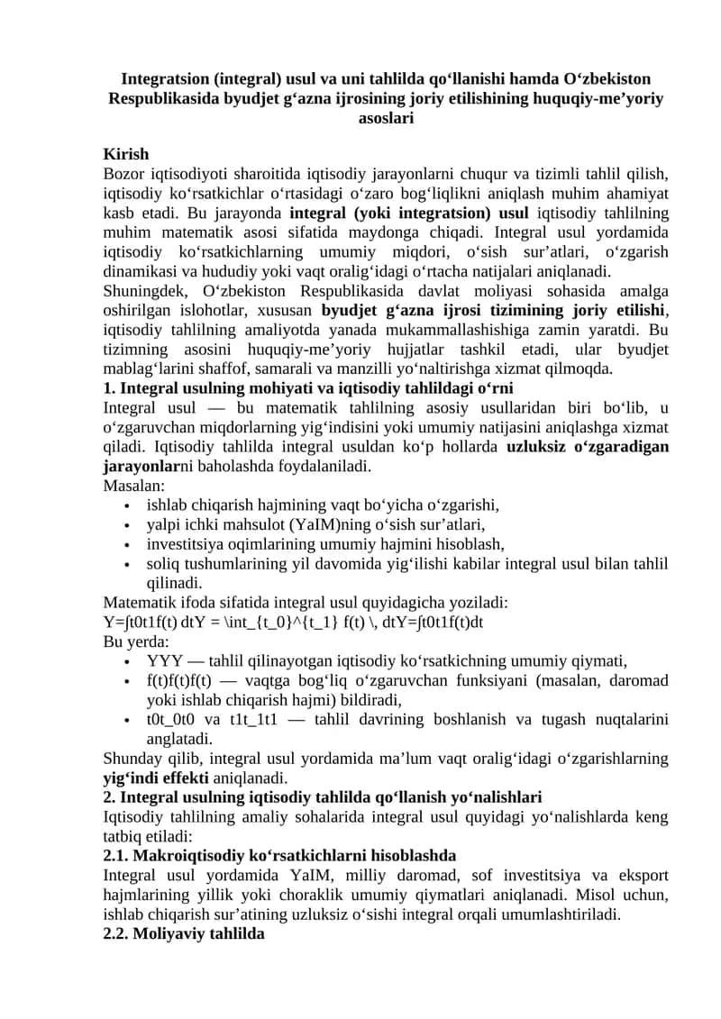Integratsion (integral) usul va uni tahlilda qo‘llanishi hamda O‘zbekiston Respublikasida byudjet g‘azna ijrosining joriy etilishining huquqiy-me’yoriy asoslari