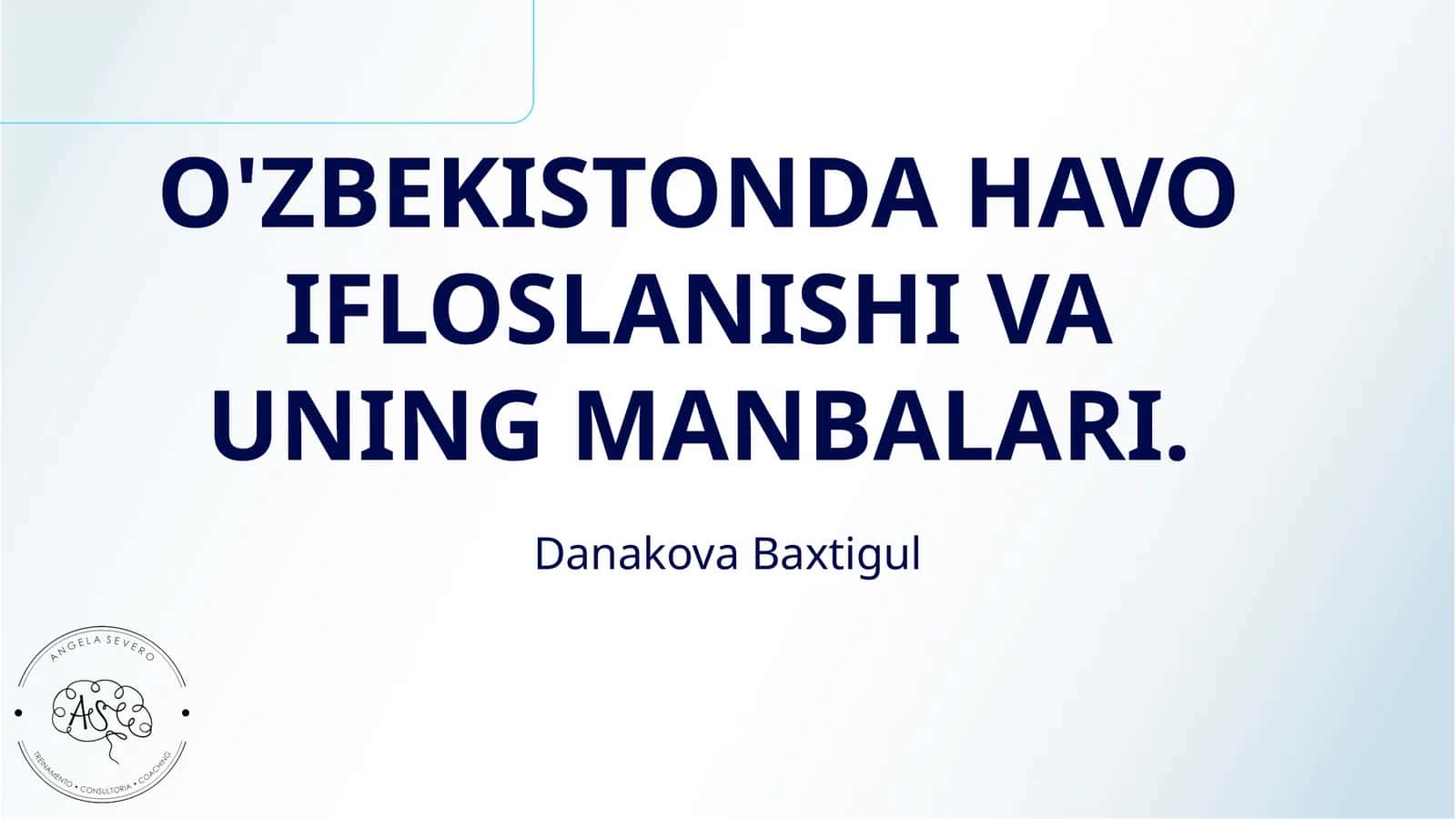 O'ZBEKISTONDA HAVO IFLOSLANISHI VA UNING MANBALARI