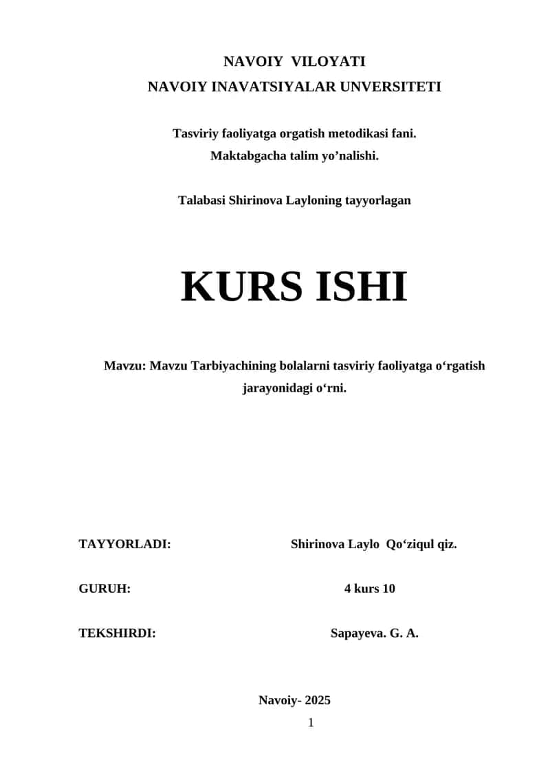 Tarbiyachining bolalarni tasviriy faoliyatga oʻrgatish jarayonidagi oʻrni.