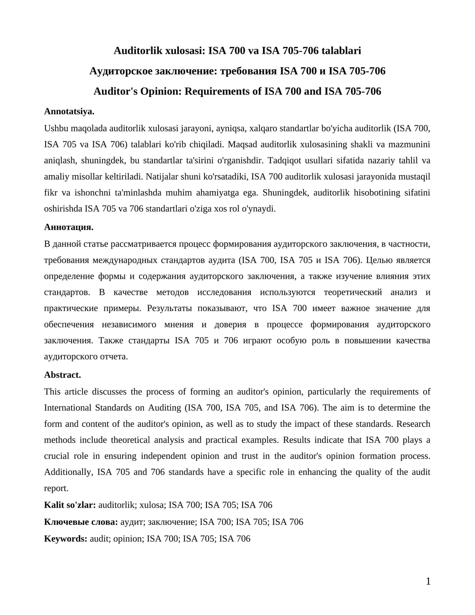 Auditorlik xulosasi: ISA 700 va ISA 705-706 talablari