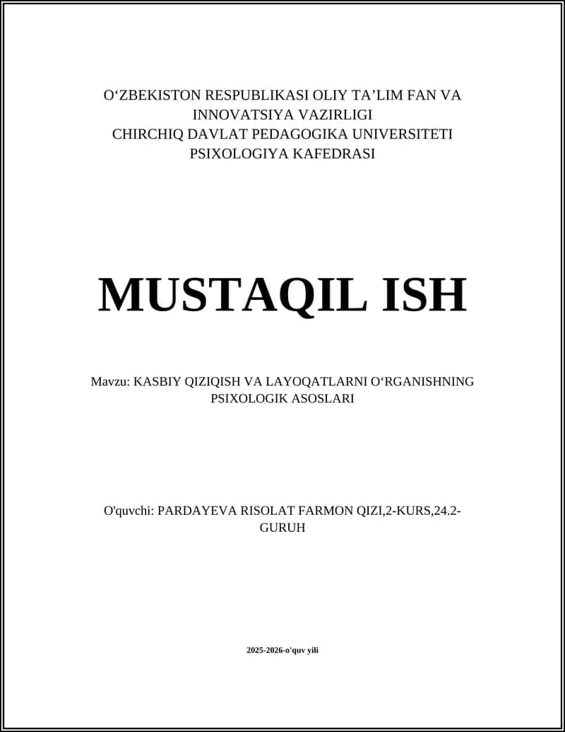 Kasbiy Qiziqish va Layoqatlarni Oʻrganishning Psixologik Asoslari