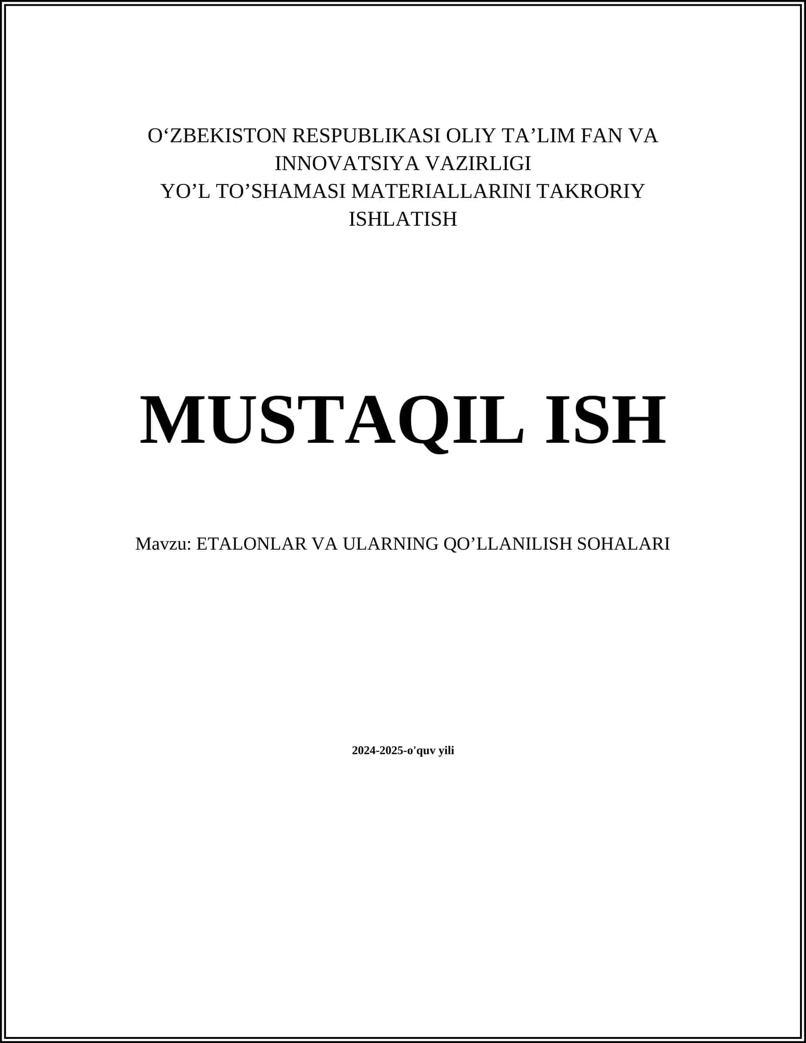 ETALONLAR VA ULARNING QO’LLANILISH SOHALARI