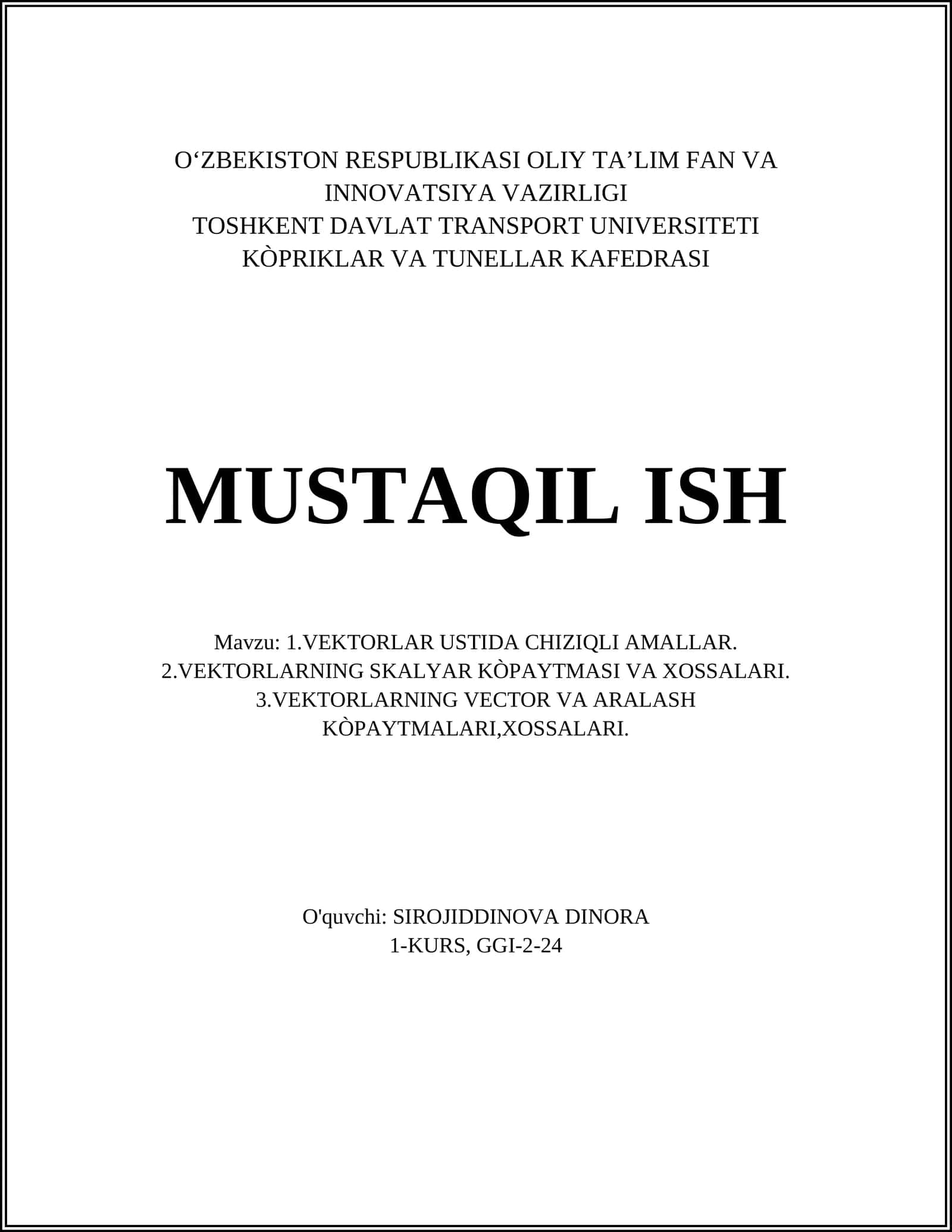 VEKTORLAR USTIDA CHIZIQLI AMALLAR