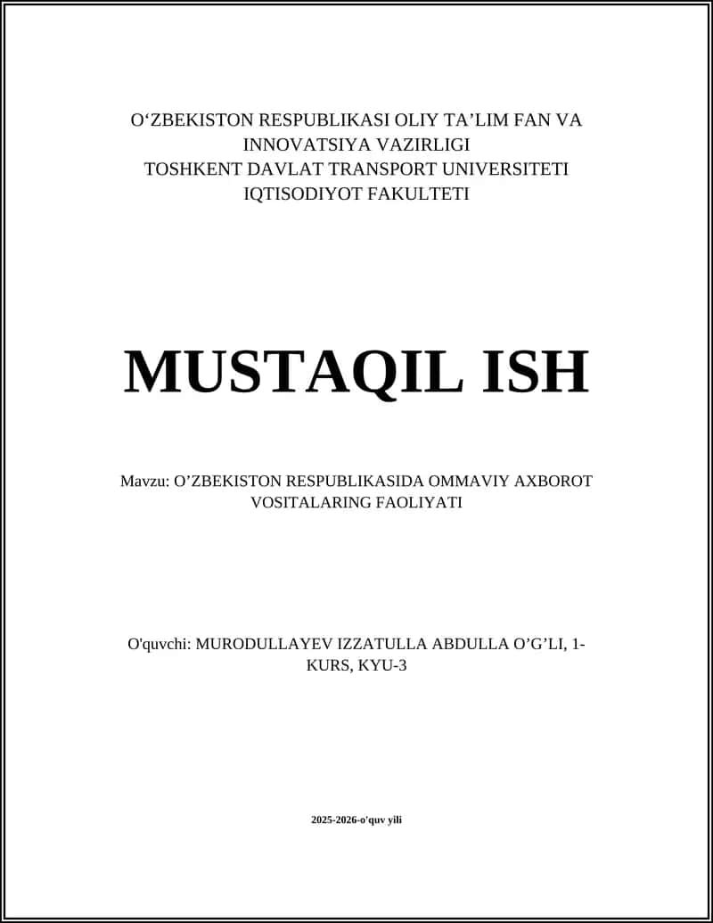 O‘zbekiston Respublikasida Ommaviy Axborot Vositalari Faoliyatining Qonuniy Asoslari