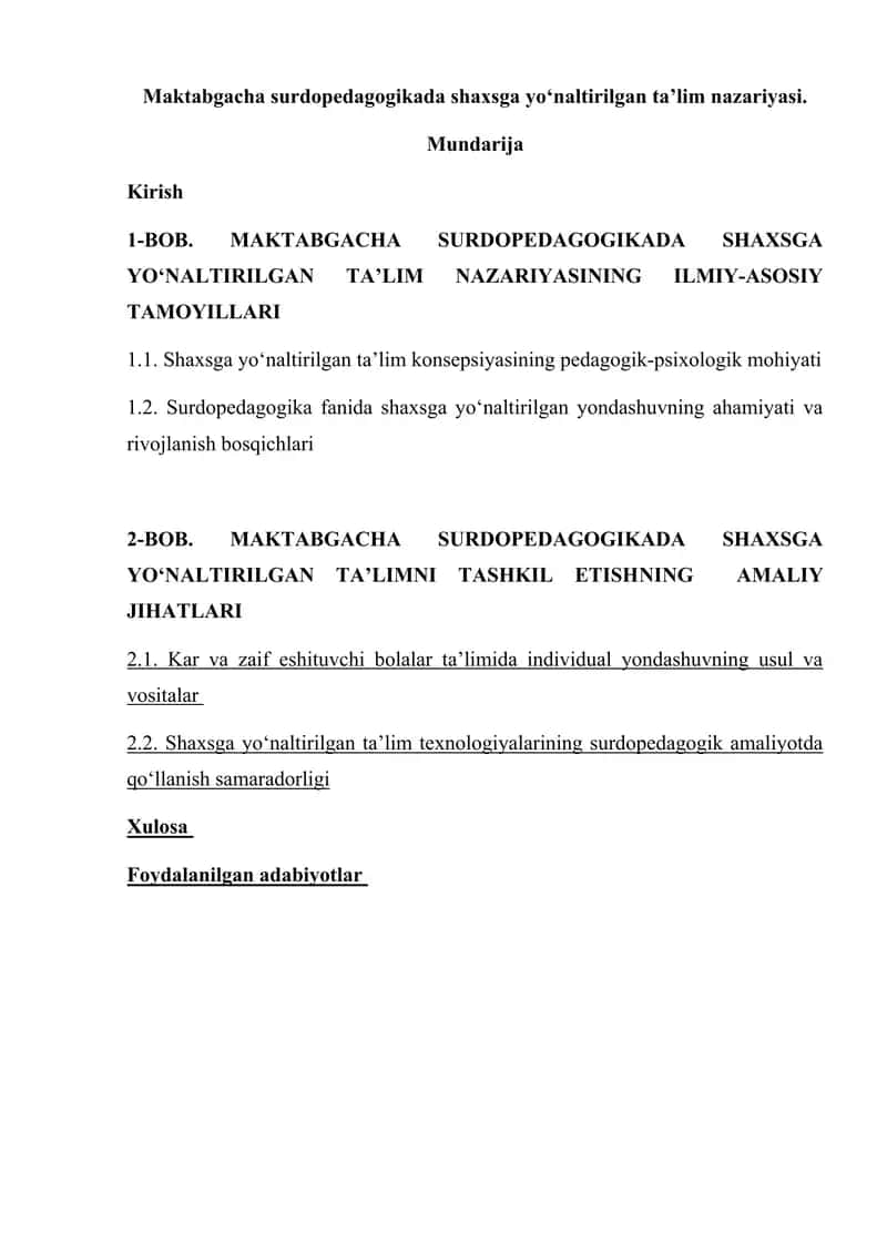 Maktabgacha surdopedagogikada shaxsga yo‘naltirilgan ta’lim nazariyasi
