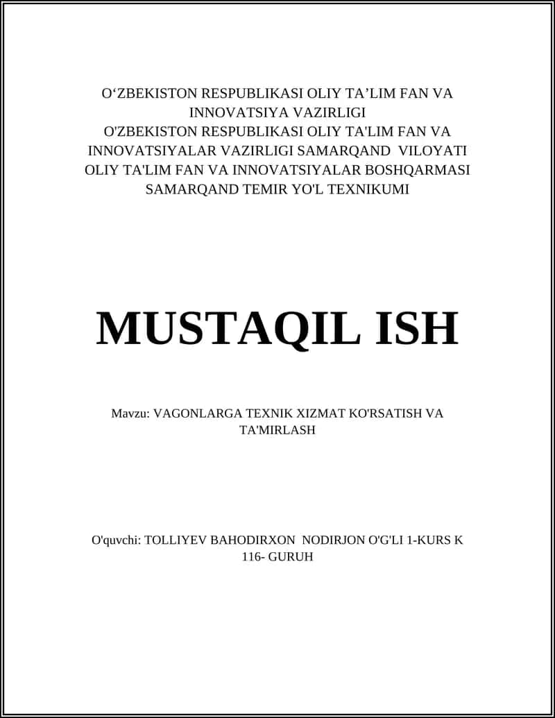 VAGONLARGA TEXNIK XIZMAT KO'RSATISH VA TA'MIRLASH