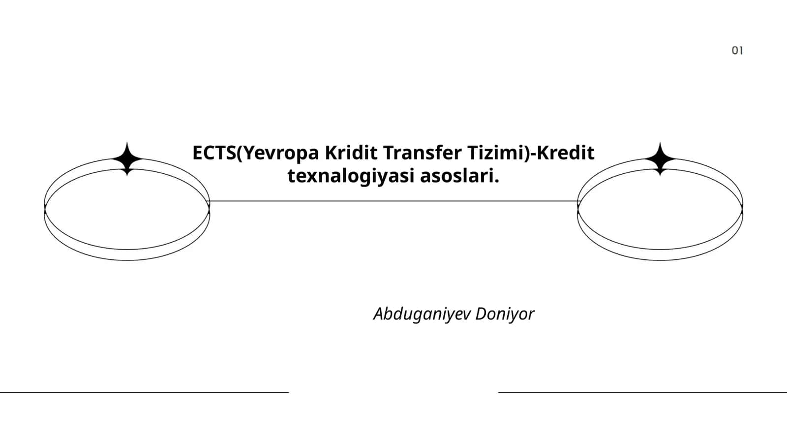 ECTS(Yevropa Kridit Transfer Tizimi)-Kredit texnalogiyasi asoslari