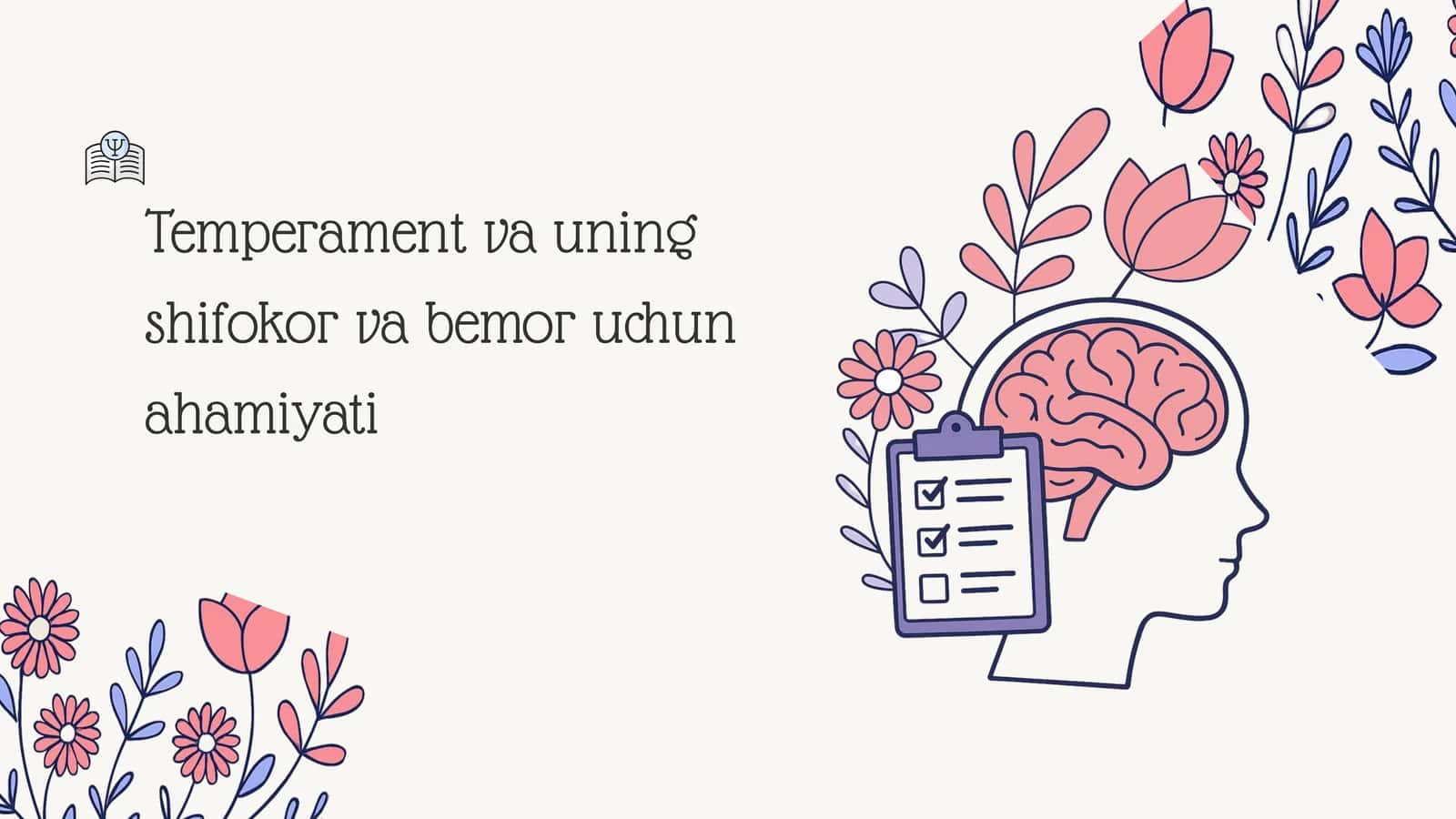 Temperament va uning shifokor va bemor uchun ahamiyati