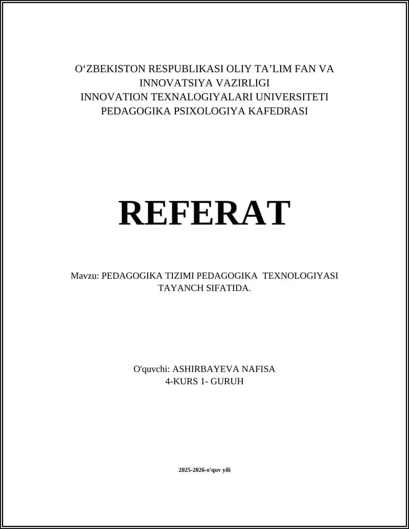 PEDAGOGIKA TIZIMI PEDAGOGIKA TEXNOLOGIYASI TAYANCH SIFATIDA
