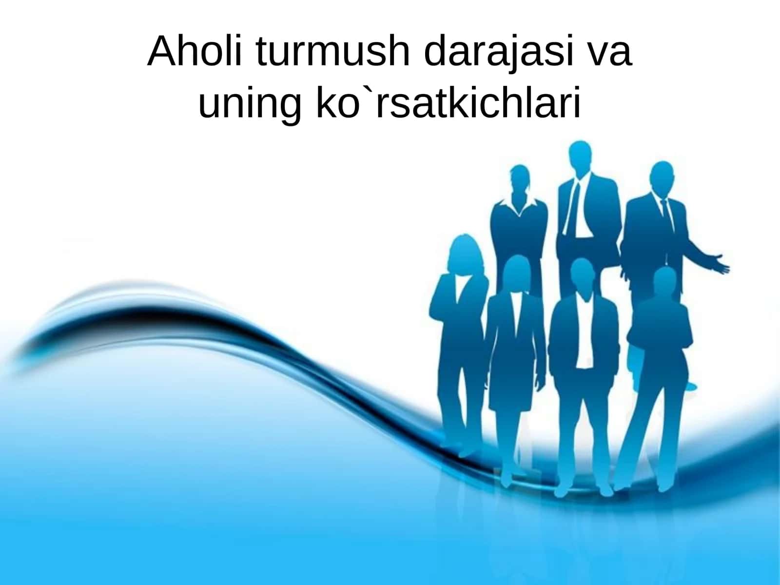 Aholi turmush darajasi va uning ko`rsatkichlari