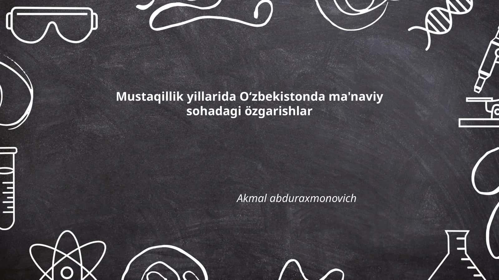 O'zbek milliy g'oyasining shakllanishi