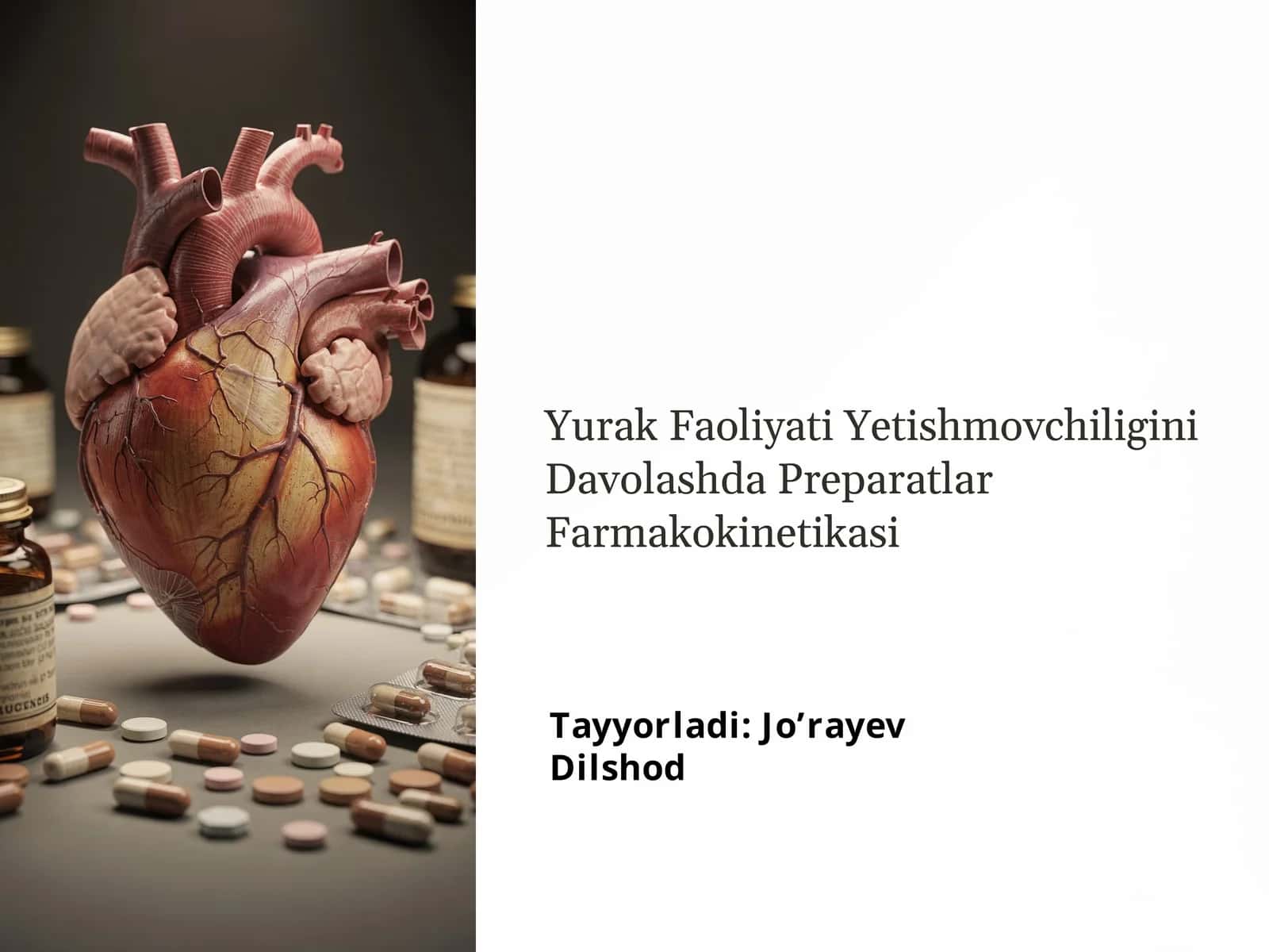 Yurak Faoliyati Yetishmovchiligini Davolashda Preparatlar Farmakokinetikasi