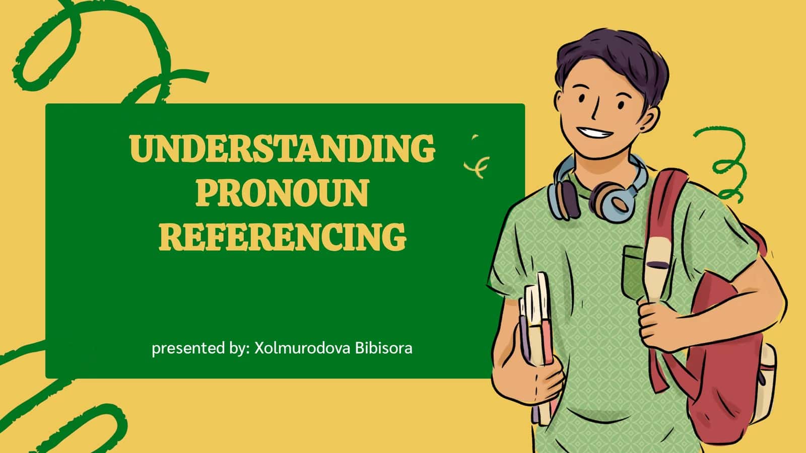 UNDERSTANDING PRONOUN REFERENCING