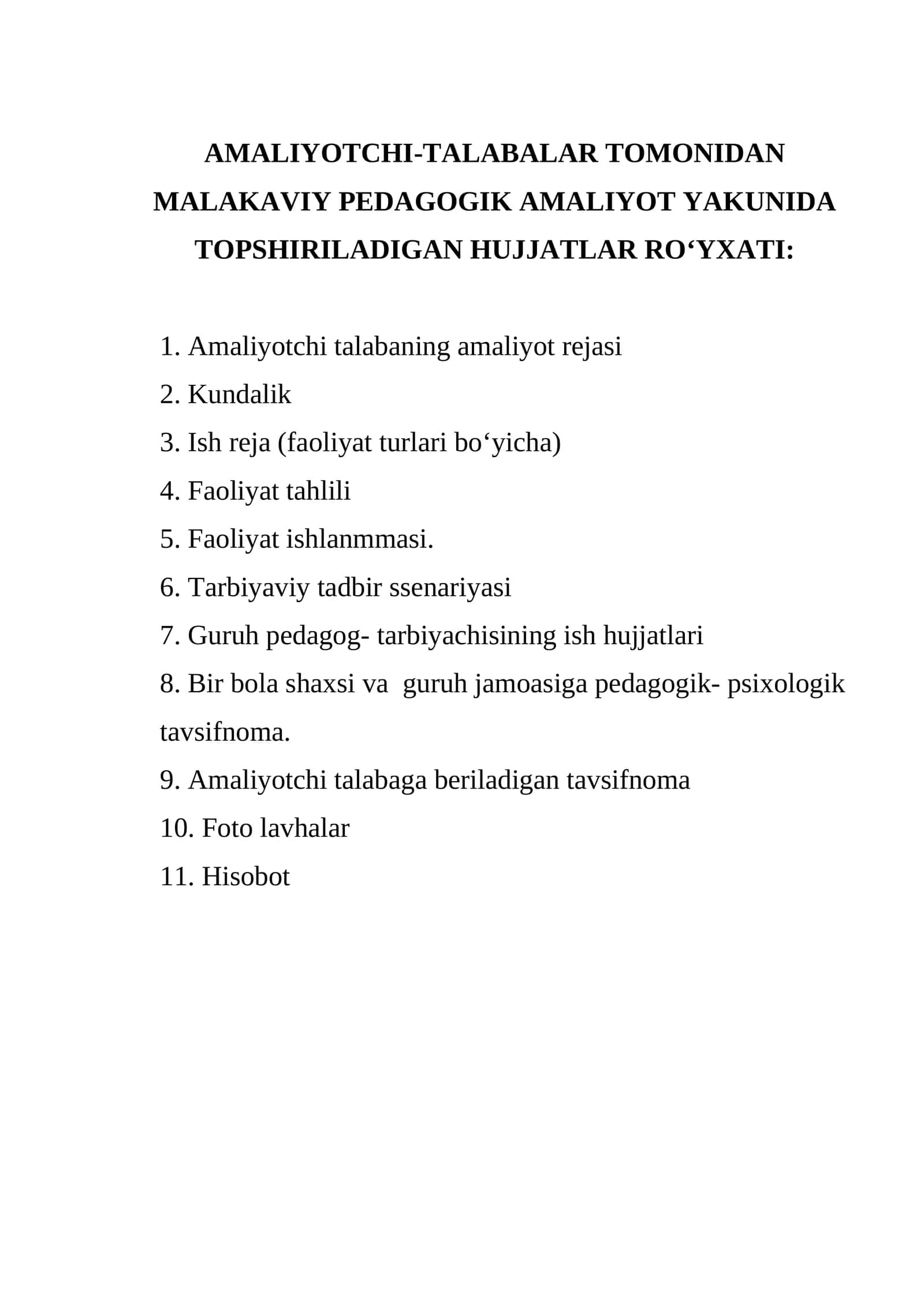 AMALIYOTCHI-TALABALAR TOMONIDAN MALAKAVIY PEDAGOGIK AMALIYOT YAKUNIDA TOPSHIRILADIGAN HUJJATLAR ROʻYXATI