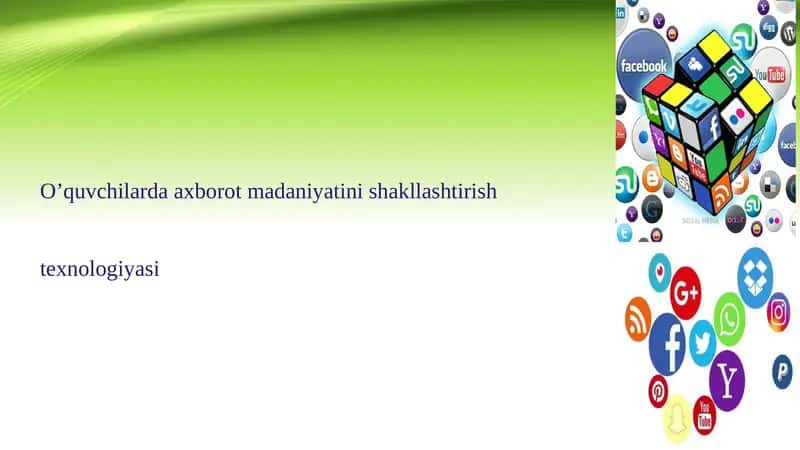 O’quvchilarda axborot madaniyatini shakllantirish texnologiyasi