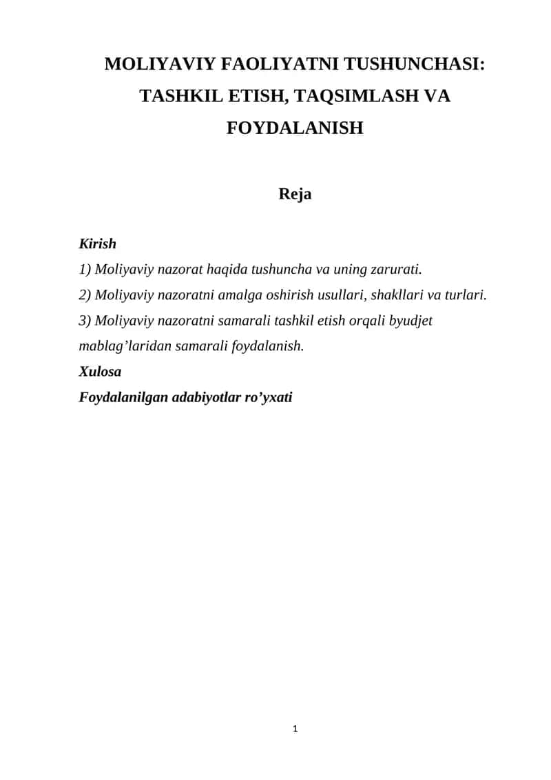 MOLIYAVIY FAOLIYATNI TUSHUNCHASI: TASHKIL ETISH, TAQSIMLASH VA FOYDALANISH