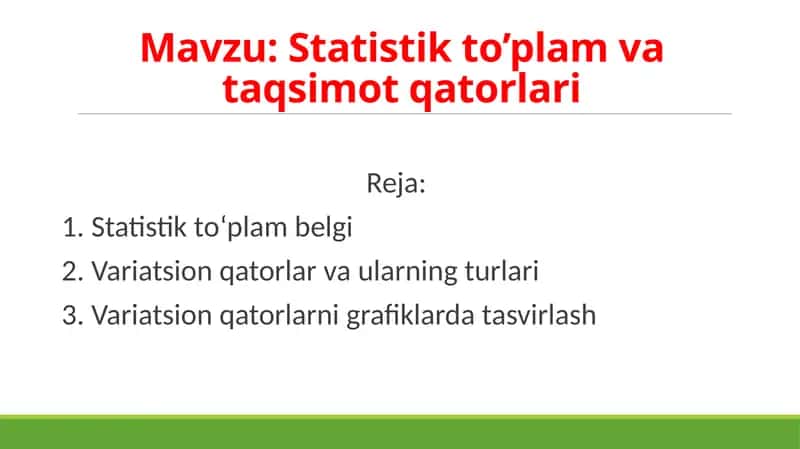 Statistik to'plam va taqsimot qatorlari