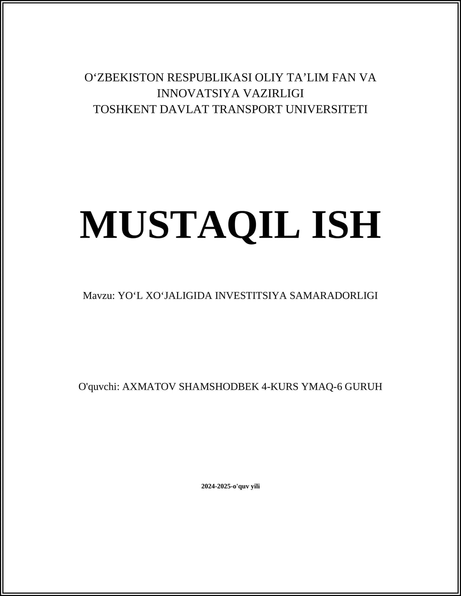 YOʻL XOʻJALIGIDA INVESTITSIYA SAMARADORLIGI