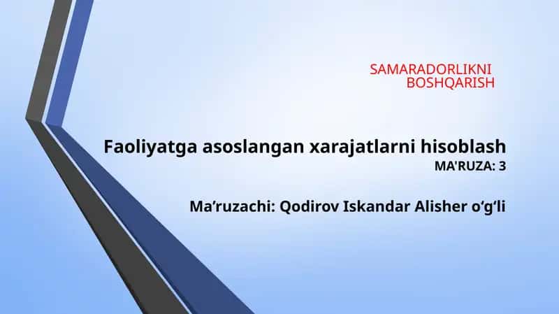Faoliyatga asoslangan xarajatlarni hisoblash