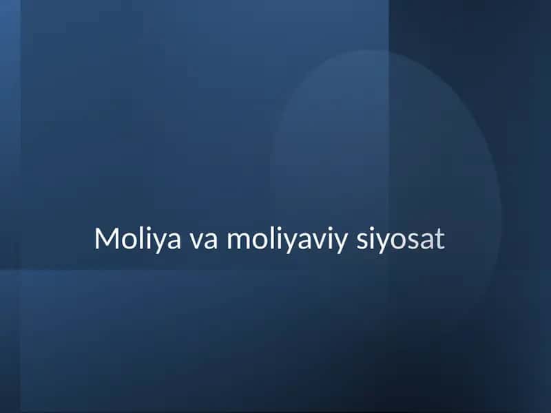Moliya va moliyaviy siyosat