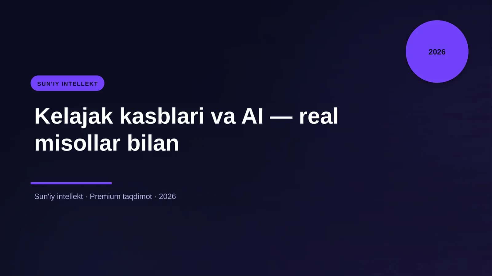Kelajak kasblari va AI — real misollar bilan