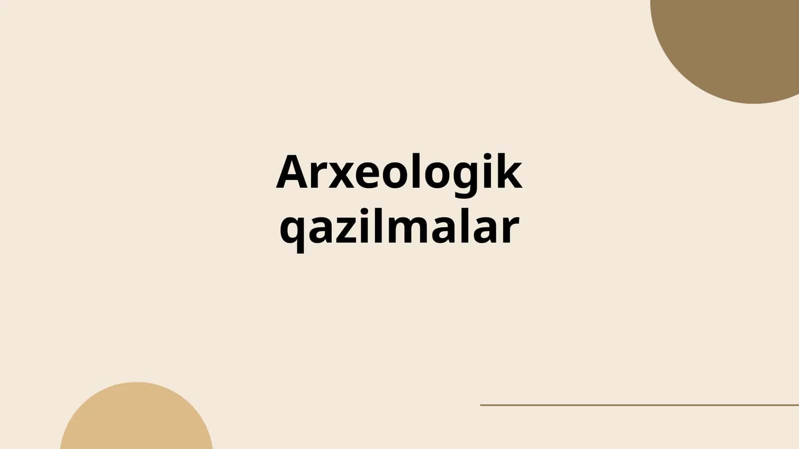 Arxeologik qazilmalar