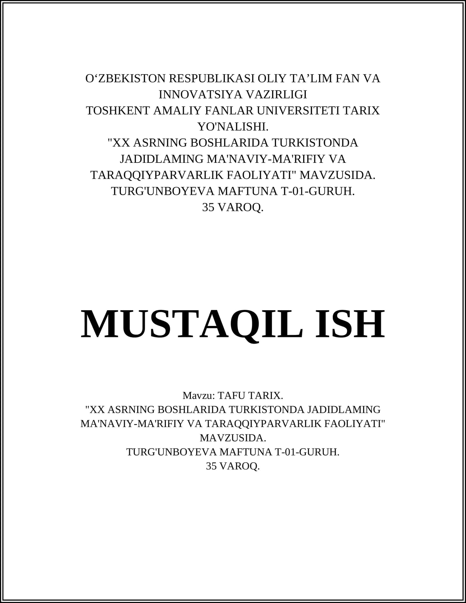 XX ASRNING BOSHLARIDA TURKISTONDA JADIDLAMING MA'NAVIY-MA'RIFIY VA TARAQQIYPARVARLIK FAOLIYATI