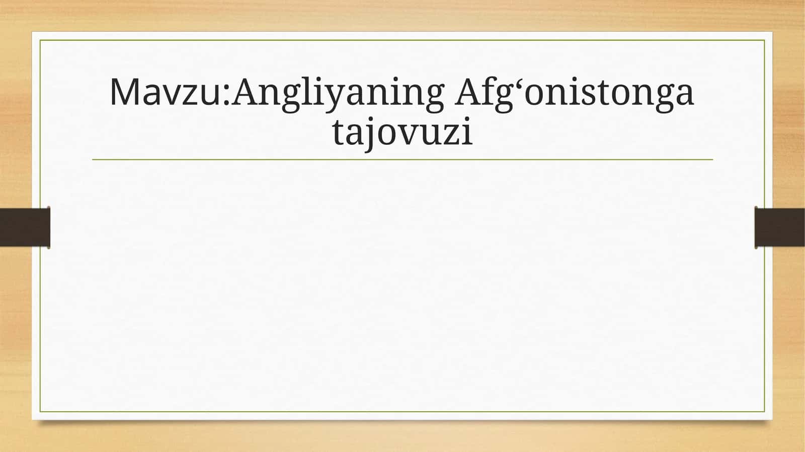 Angliyaning Afg‘onistonga tajovuzi