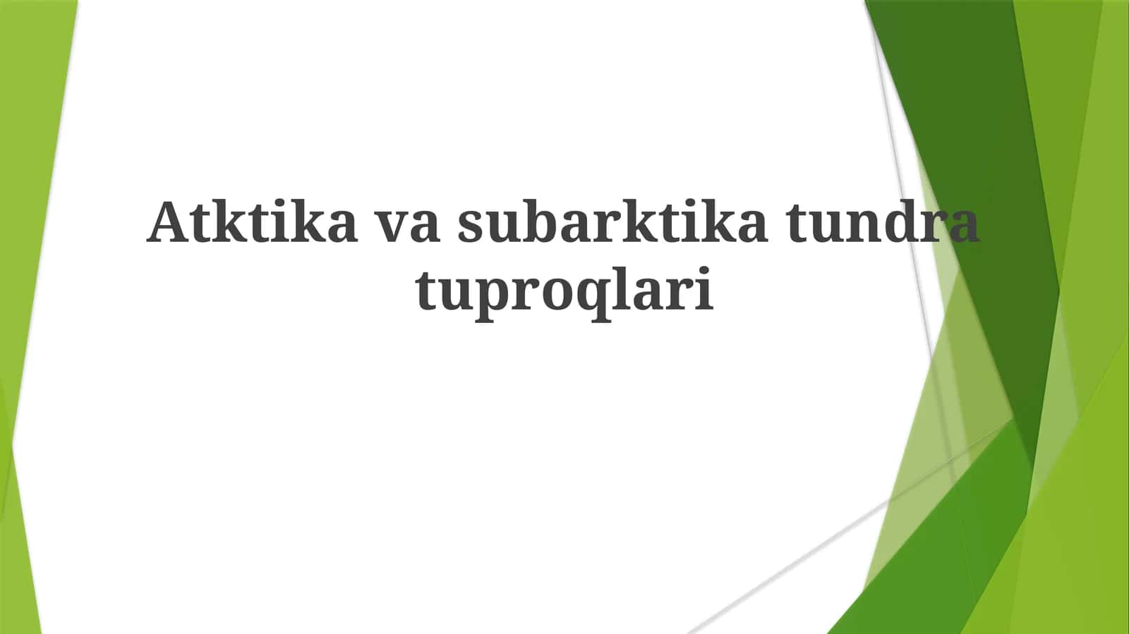 Arktikava subarktikatundratuproqlari